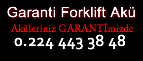 Bursa Forklift Akü Satış Tamir Yedek Parça